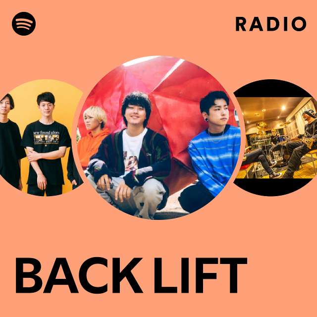 BACK LIFT | Spotify