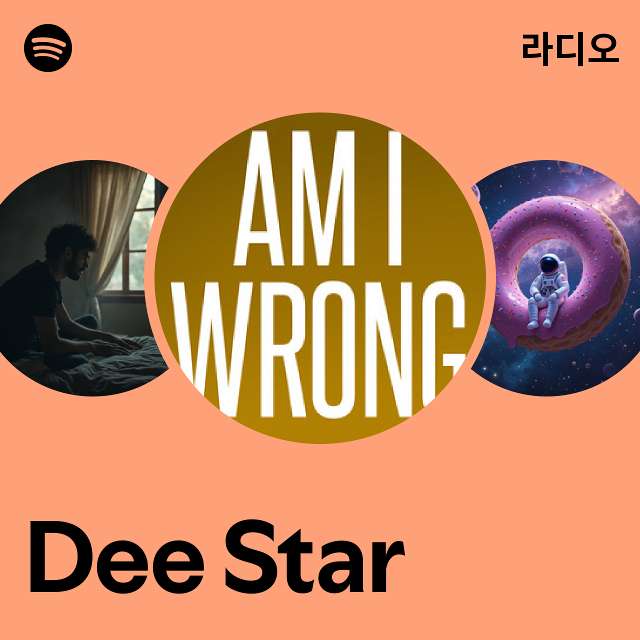 Dee Star 라디오 - playlist by Spotify | Spotify Dee Star 라디오