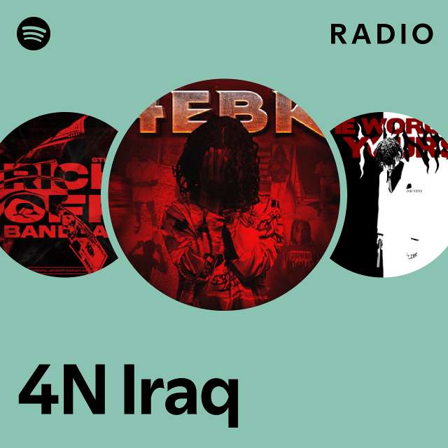 4N Iraq Radio - playlist by Spotify | Spotify