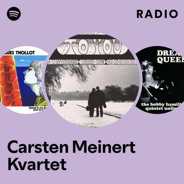 Carsten Meinert Kvartet | Spotify
