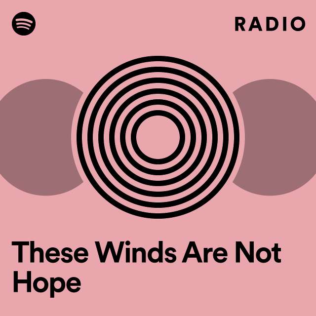 Imagem de These Winds Are Not Hope