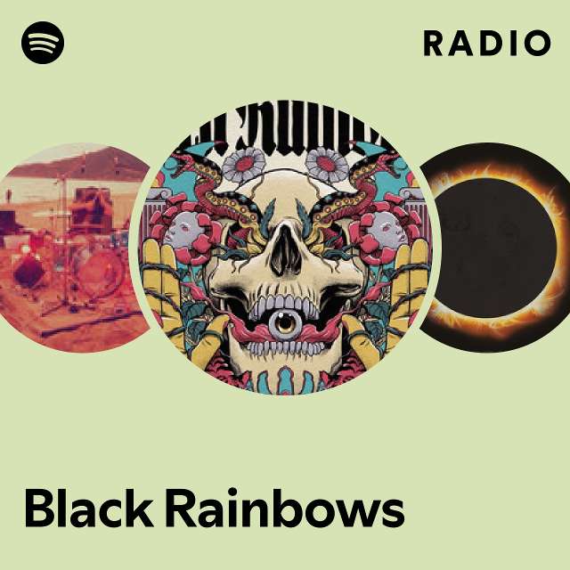 Black Rainbows