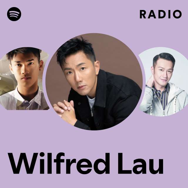 Wilfred Lau Radio