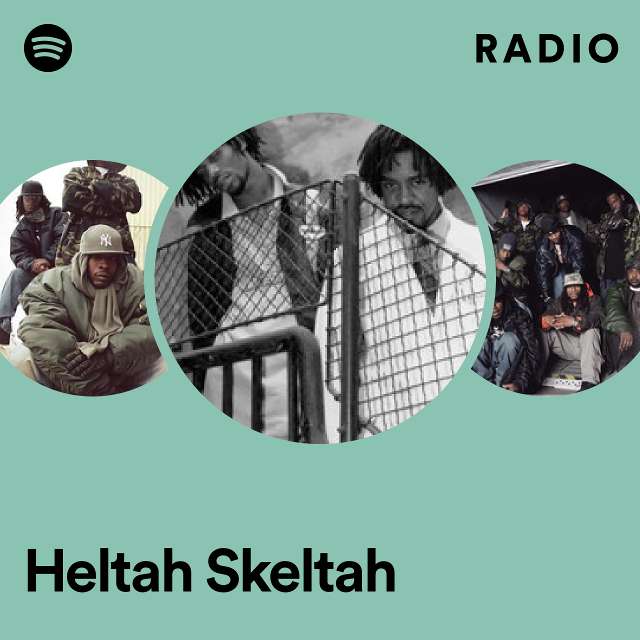 Heltah Skeltah Radio