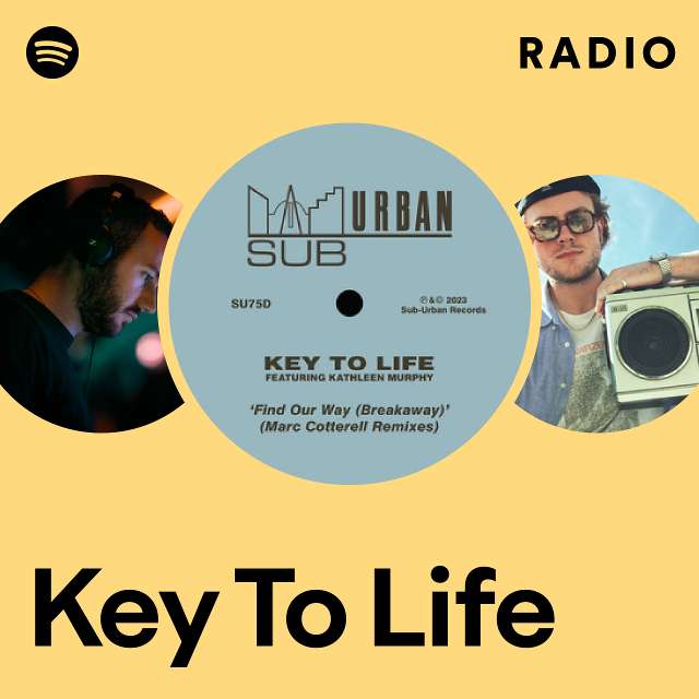 Key To Life | Spotify