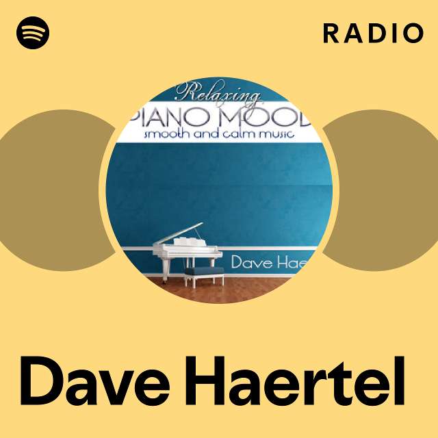 Dave Haertel Spotify