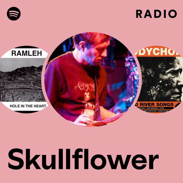 Skullflower | Spotify