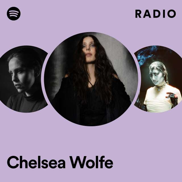 Chelsea Wolfe Radio