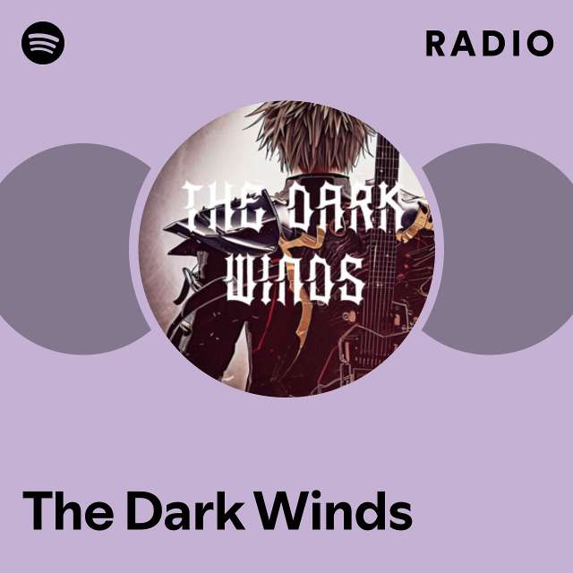 The Dark Winds Radio