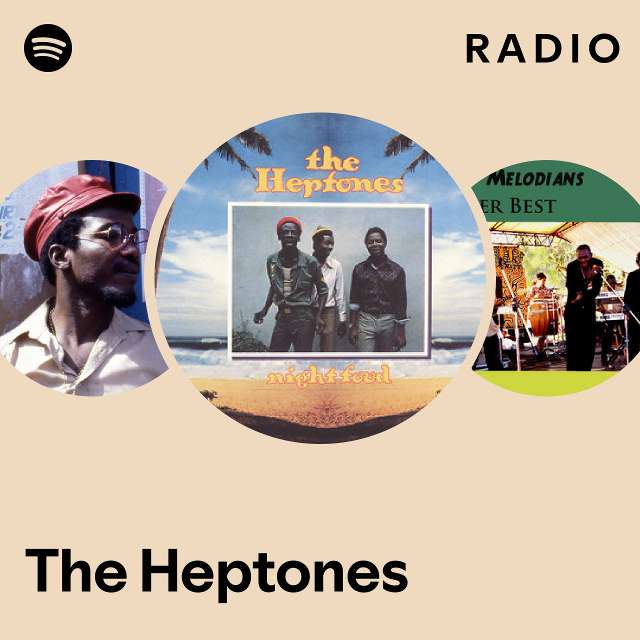 The Heptones Radio - playlist by Spotify | Spotify