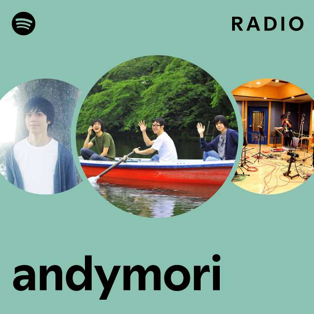 andymori Radio - playlist by Spotify | Spotify