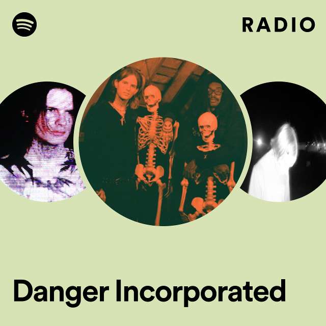 Danger Incorporated Radio