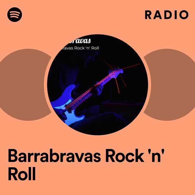Barrabravas Rock 'n' Roll Radio