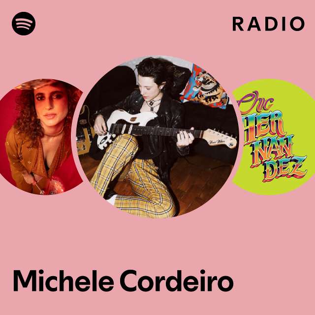 Michele Cordeiro Spotify