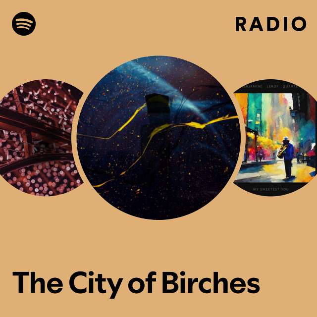 The City of Birches Radio