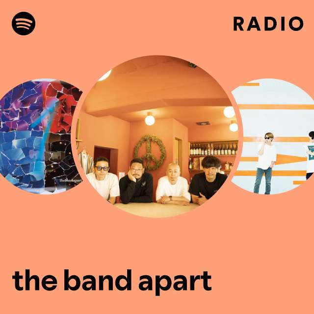 the band apart | Spotify