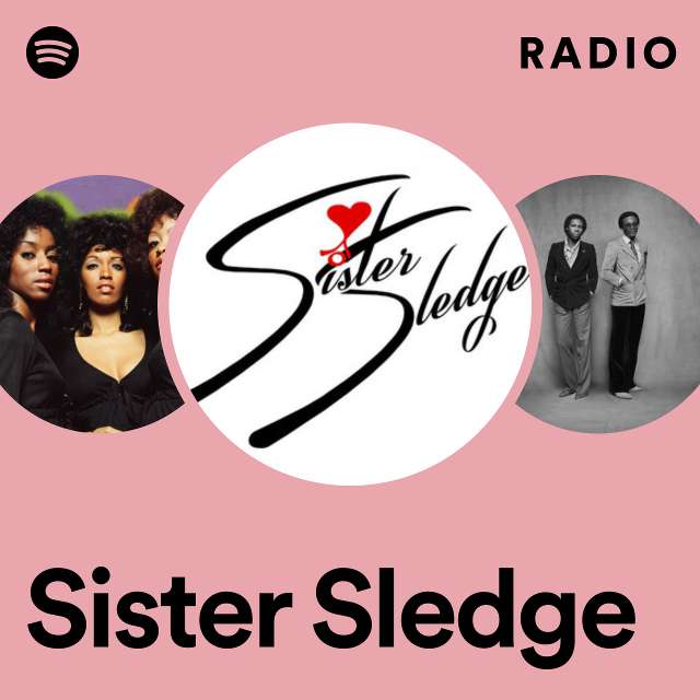 Radio di Sister Sledge