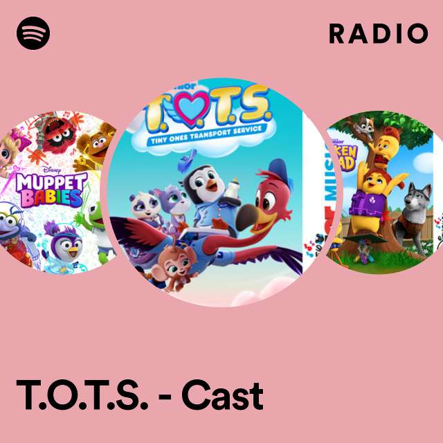T.O.T.S. - Cast Radio