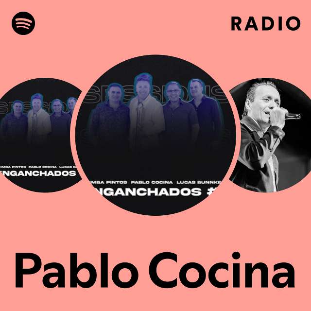 Pablo Cocina Radio - playlist by Spotify