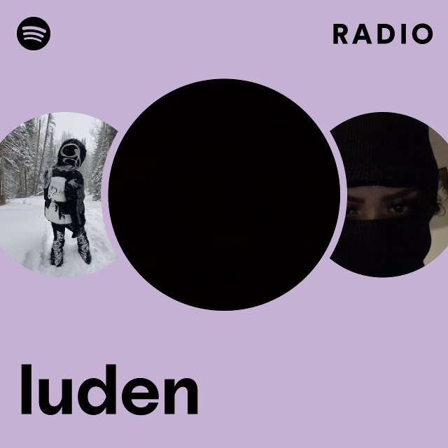luden Radio - playlist by Spotify