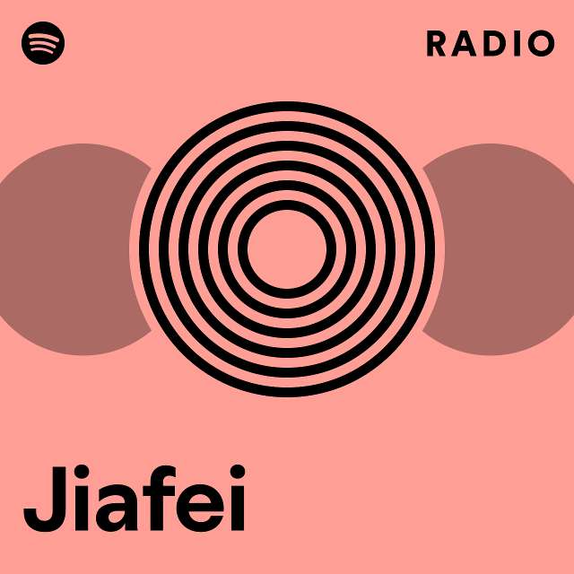 Jiafei  Spotify