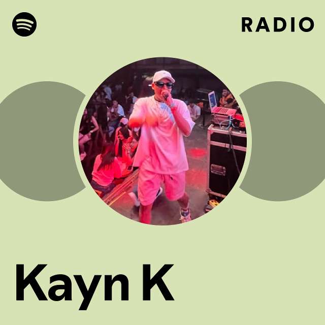 Kayn Radio - playlist by Spotify