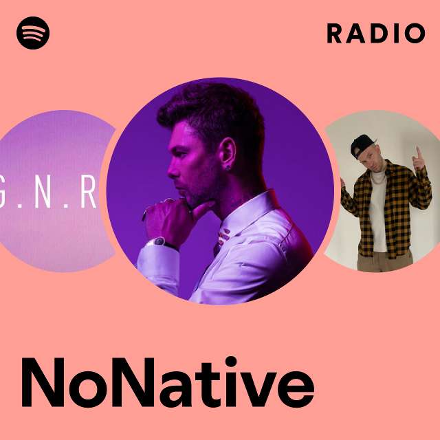 NoNative | Spotify