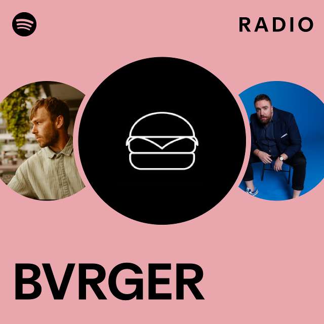 Bvrg Radio - playlist by Spotify