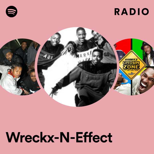 Wreckx-N-Effect Radio