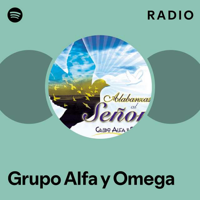 Grupo Alfa y Omega Spotify