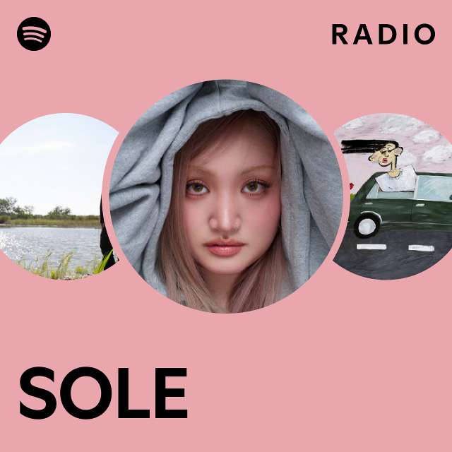 SOLE Radio - playlist by Spotify | Spotify