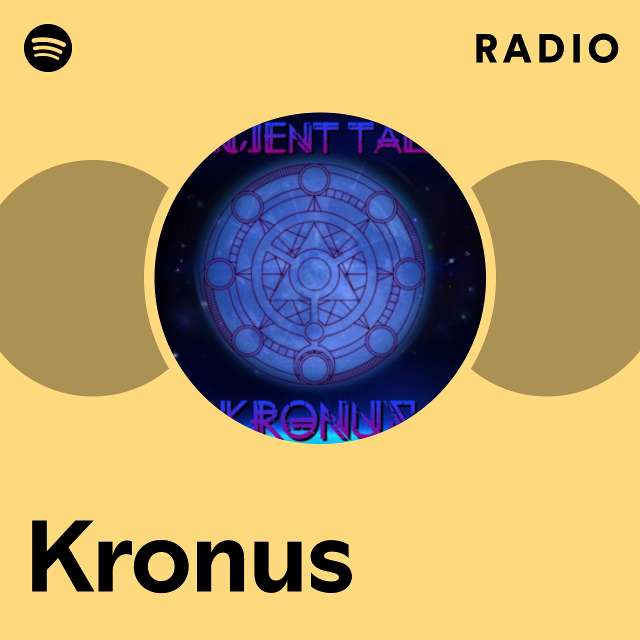 Kronus  Spotify
