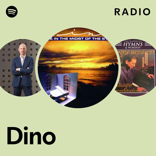 Dino Radio playlist by Spotify Spotify