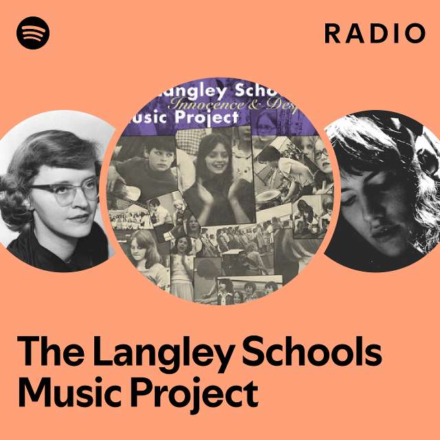 The Langley Schools Music Project | Spotify