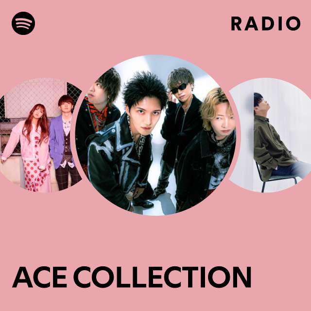 ACE COLLECTION | Spotify