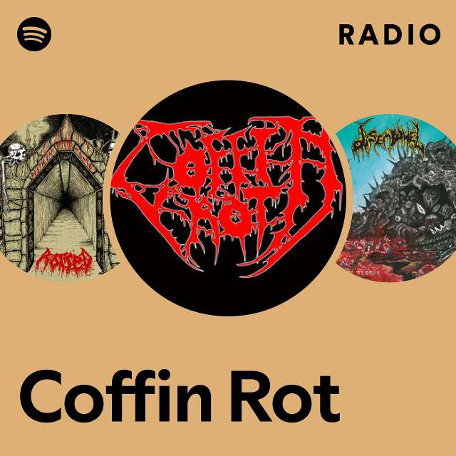 Coffin Rot, COFFIN ROT