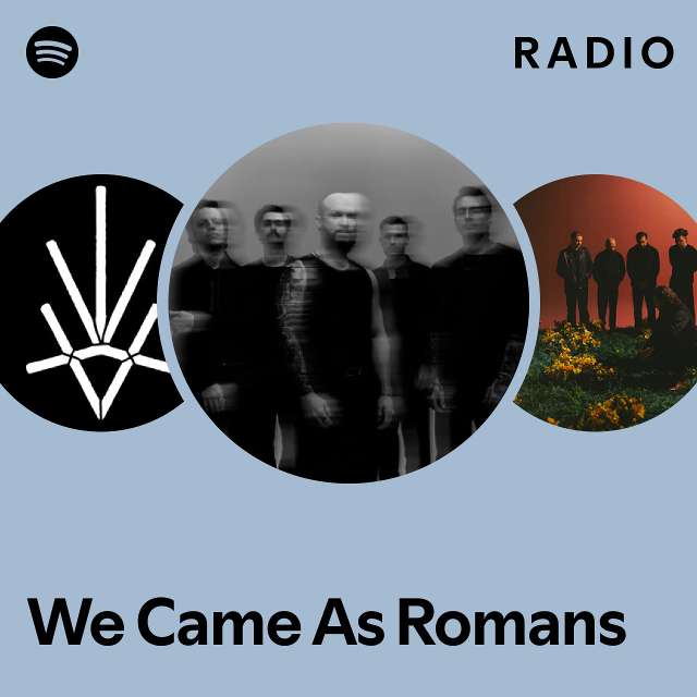 Imagem de We Came As Romans