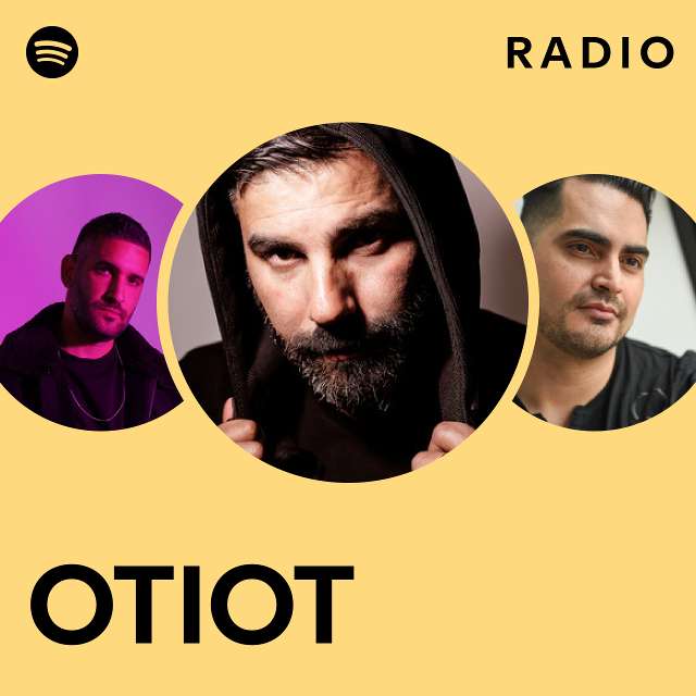 OTIOT Radio - playlist by Spotify