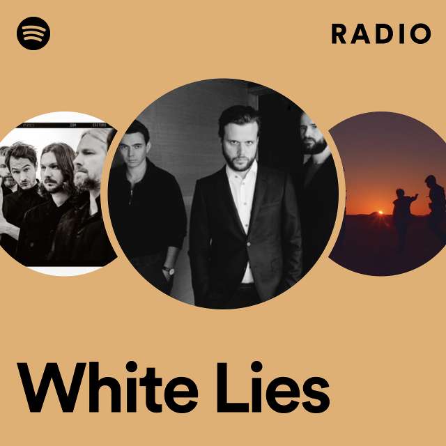 Radio med White Lies