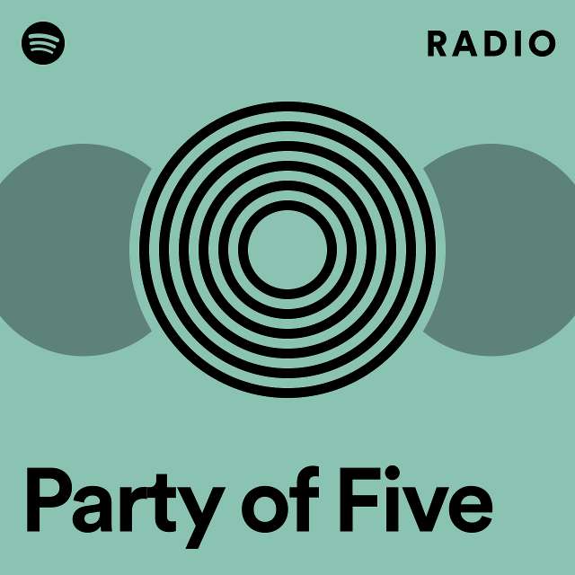 Party of Five Radio