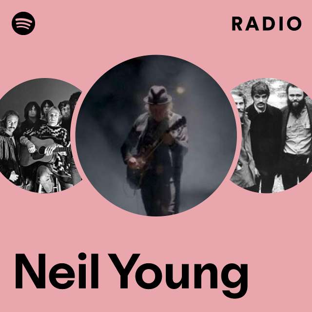 Neil Young | Spotify