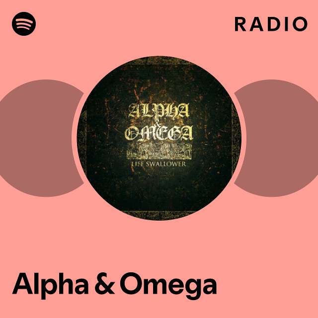 Alpha Omega Spotify