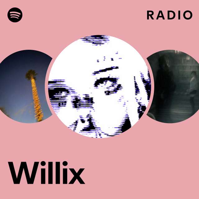 Willix - Songs, Events and Music Stats