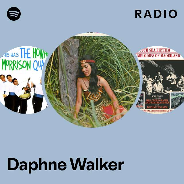 Daphne Walker Radio playlist by Spotify Spotify