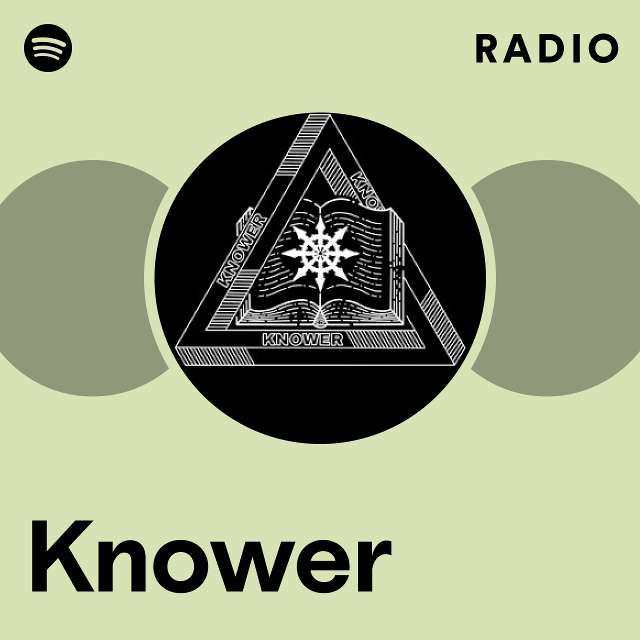 KNOWER  Spotify