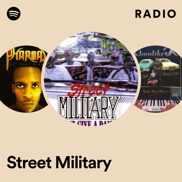 Street Military | Spotify