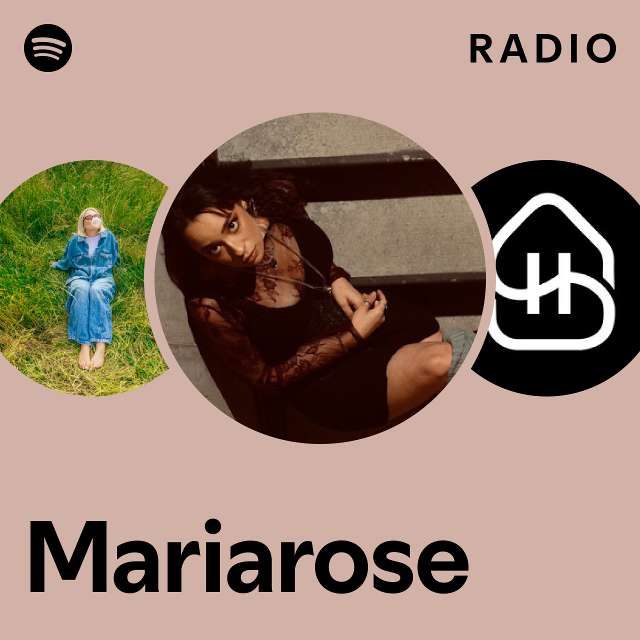 Mariarose Radio - playlist by Spotify | Spotify