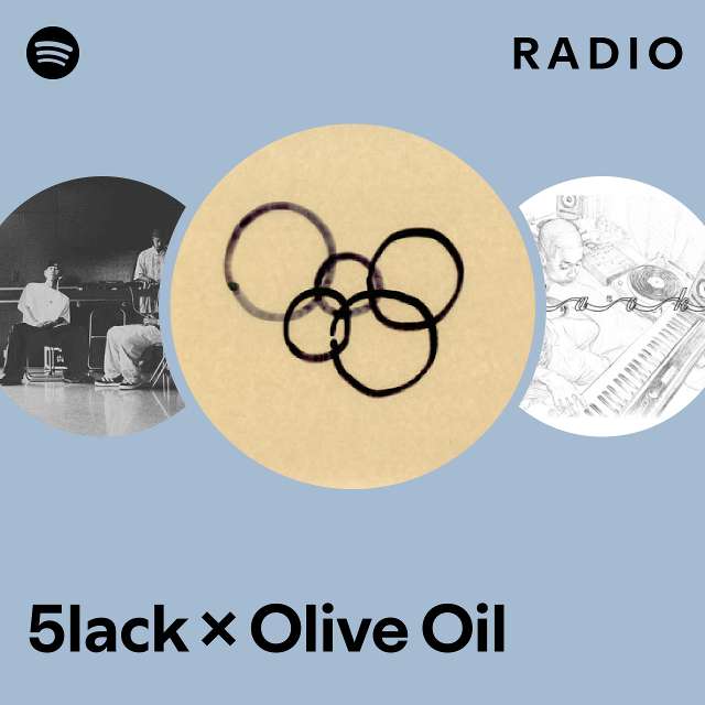 5lack × Olive Oil | Spotify