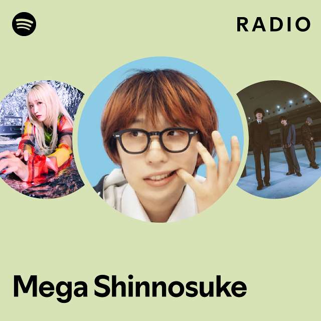 Mega Shinnosuke | Spotify