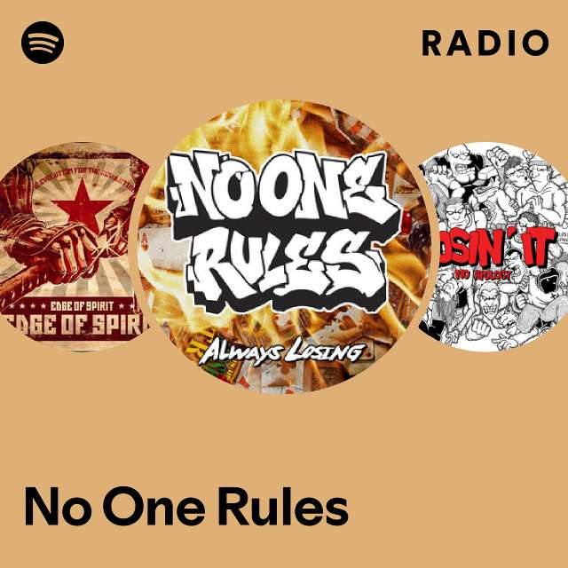 No One Rules | Spotify